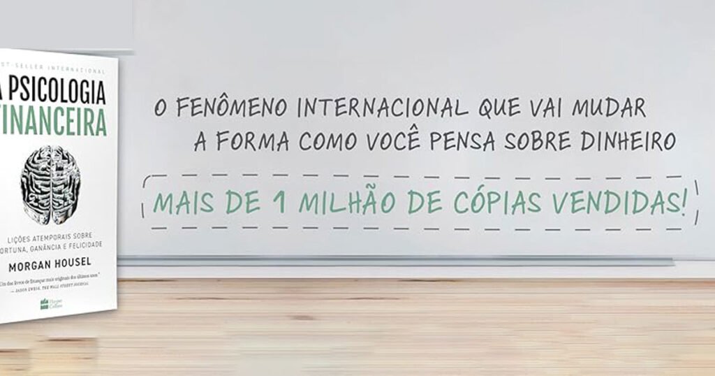 Livro psicologia financeira - Livro a psicologia financeira