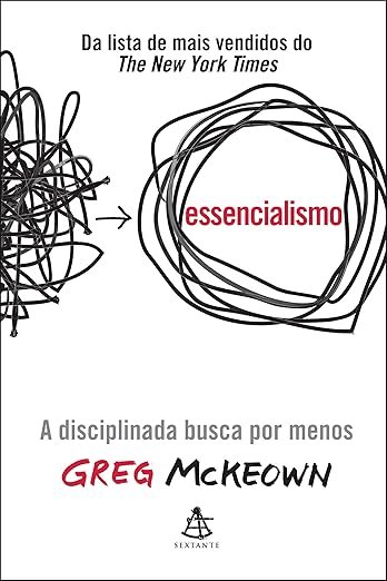 Livro Essencialismo – Greg McKeown