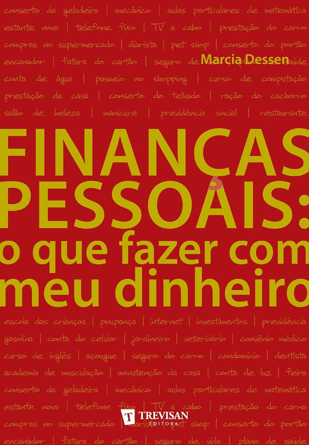 Livro Finanças pessoais: o que fazer com meu dinheiro